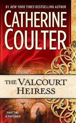 The Valcourt Heiress by Catherine Coulter