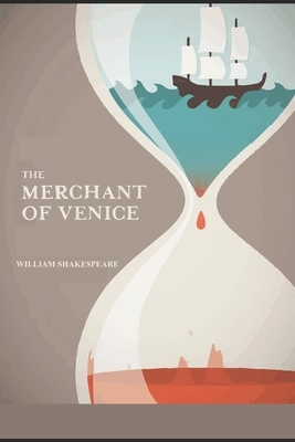 The Merchant of Venice by William Shakespeare