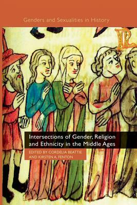 Intersections of Gender, Religion and Ethnicity in the Middle Ages by 