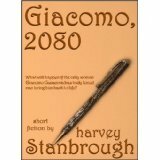 Giacomo, 2080 by Harvey Stanbrough