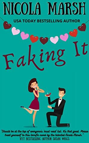 Faking It by Nicola Marsh