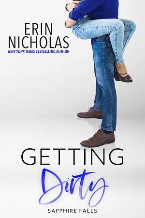 Getting Dirty by Erin Nicholas