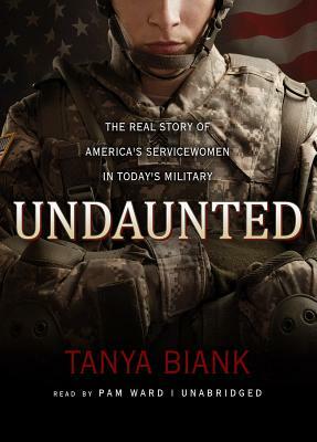 Undaunted by Tanya Biank