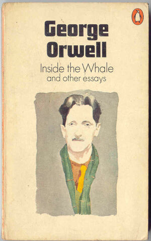 Inside the Whale and Other Essays by George Orwell
