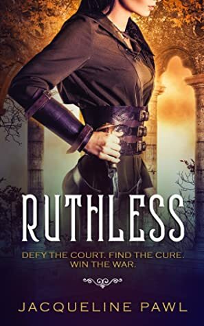 Ruthless by Jacqueline Pawl