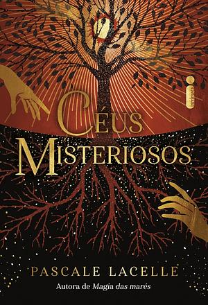 Céus misteriosos: Deuses afogados – Vol. 2 by Pascale Lacelle