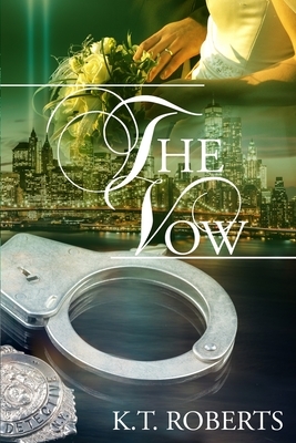 The Vow by K. T. Roberts