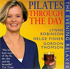 The Evening Relaxer by Lynne Robinson, Gordon Thomson, Helge Fisher