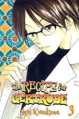 The Recipe for Gertrude, Volume 3 by Nari Kusakawa