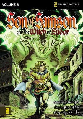 Son of Samson and the Witch of Endor by Gary Martin