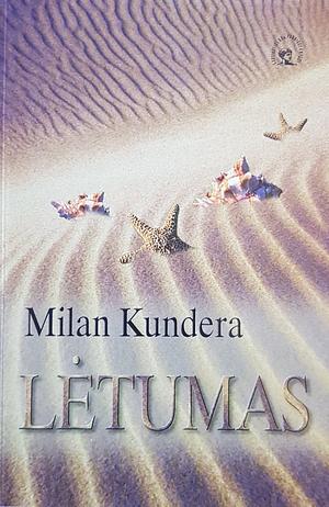 Lėtumas by Milan Kundera