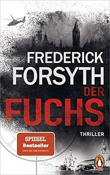 Der Fuchs: Thriller by Frederick Forsyth