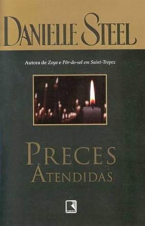 Preces Atendidas by Danielle Steel, Catarina Rocha Lima