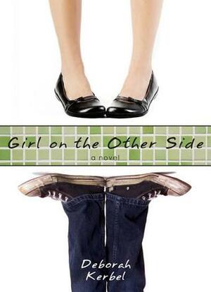 Girl on the Other Side by Deborah Kerbel