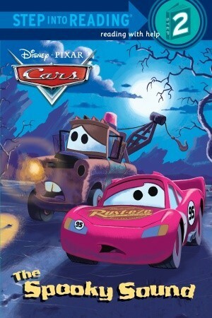 The Spooky Sound (Disney/Pixar Cars) by Ron Cohee, Melissa Lagonegro
