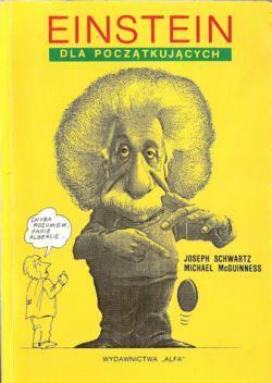 Einstein dla początkujacych by Michael McGuinness, Joseph Schwartz