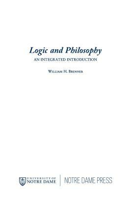 Logic and Philosophy: Philosophy by William H. Brenner