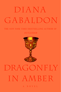 Dragonfly in Amber by Diana Gabaldon