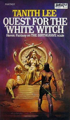 Quest for the White Witch by Tanith Lee