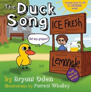 The Duck Song by Forrest Whaley, Benjamin Flinders, Bryant Oden