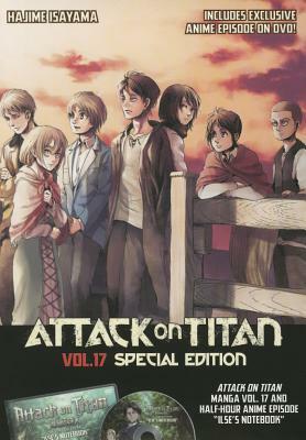Attack on Titan 17 Manga Special Edition W/DVD [With DVD] by Hajime Isayama