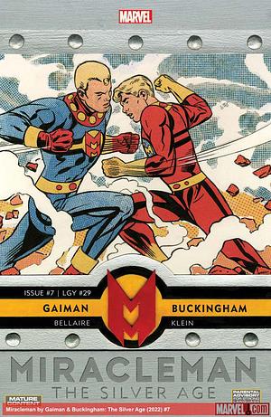 Miracleman by Gaiman & Buckingham: The Silver Age (2022) #7 by Neil Gaiman