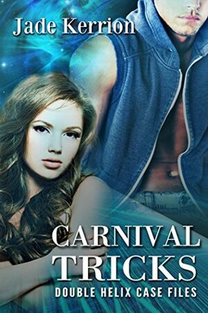Carnival Tricks by Jade Kerrion