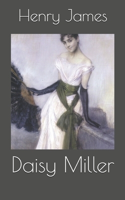 Daisy Miller by Henry James