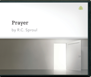 Prayer by R.C. Sproul