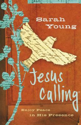 Jesus Calling (Teen Cover): Enjoy Peace in His Presence (with Scripture References) by Sarah Young