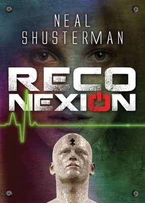 Reconexión by Neal Shusterman