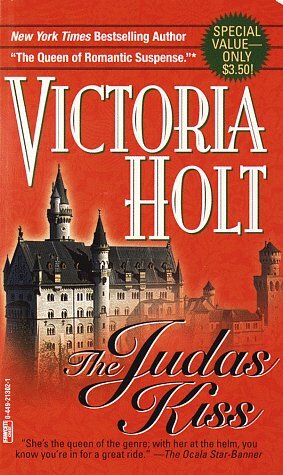 The Judas Kiss by Victoria Holt