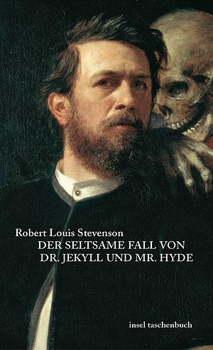 Der seltsame Fall von Dr. Jekyll und Mr. Hyde by Robert Louis Stevenson