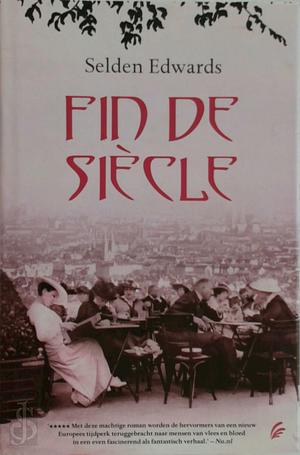 Fin de siècle by Selden Edwards