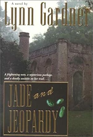 Jade and Jeopardy (Gems and Espionage, #7) by Lynn Gardner