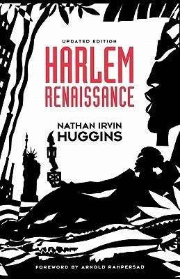 Harlem Renaissance by Nathan Irvin Huggins