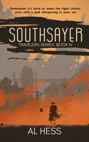 Southsayer by Alia Hess, Al Hess