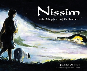 Nissim: The Shepherd of Bethlehem by Patrick O'Hearn