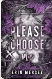 Please Choose Me by Erin Mersey