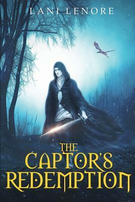 The Captor's Redemption by Lani Lenore