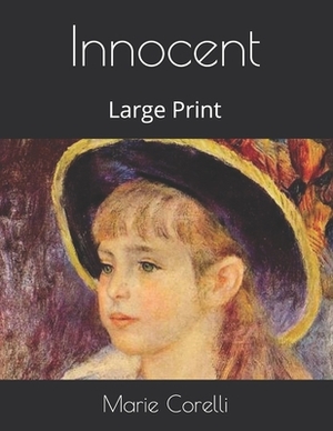 Innocent: Large Print by Marie Corelli