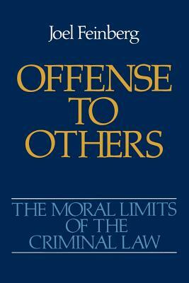 Offense to Others by Joel Feinberg