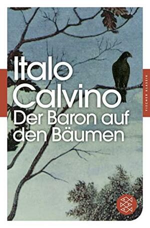 Der Baron auf den Bäumen: Roman by Archibald Colquhoun, Italo Calvino