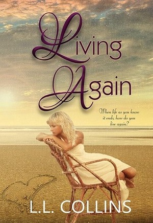 Living Again by L.L. Collins