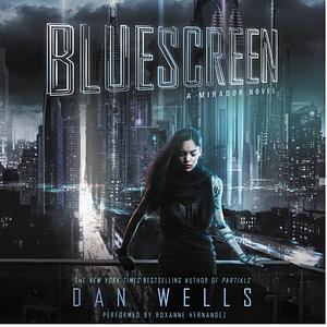 Bluescreen by Dan Wells