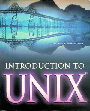 Introduction to Unix by George Meghabghab, Meghabghab