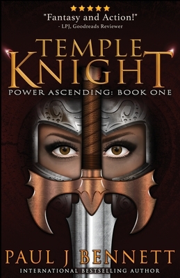 Temple Knight: An Epic Fantasy Novel by Paul J. Bennett