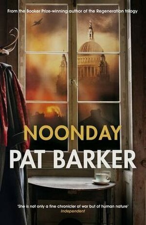 Noonday by Pat Barker