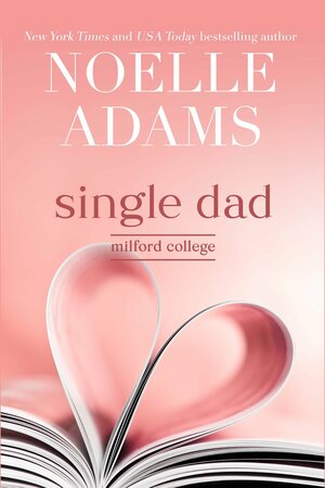 Single Dad by Noelle Adams