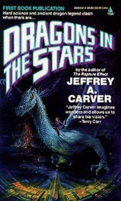 Dragons in the Stars by Jeffrey A. Carver